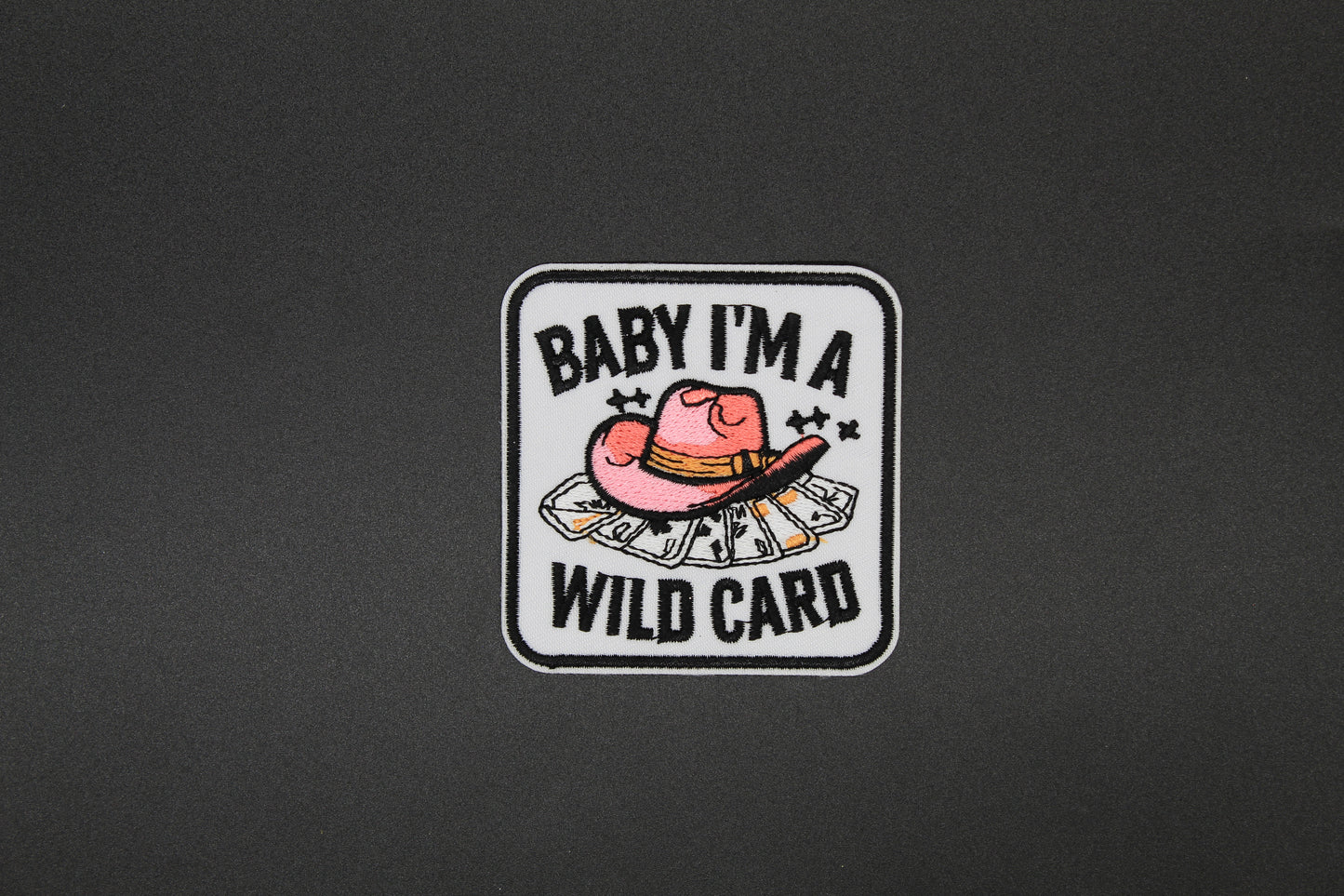 Baby I'm A Wild Card Iron-On-Patch
