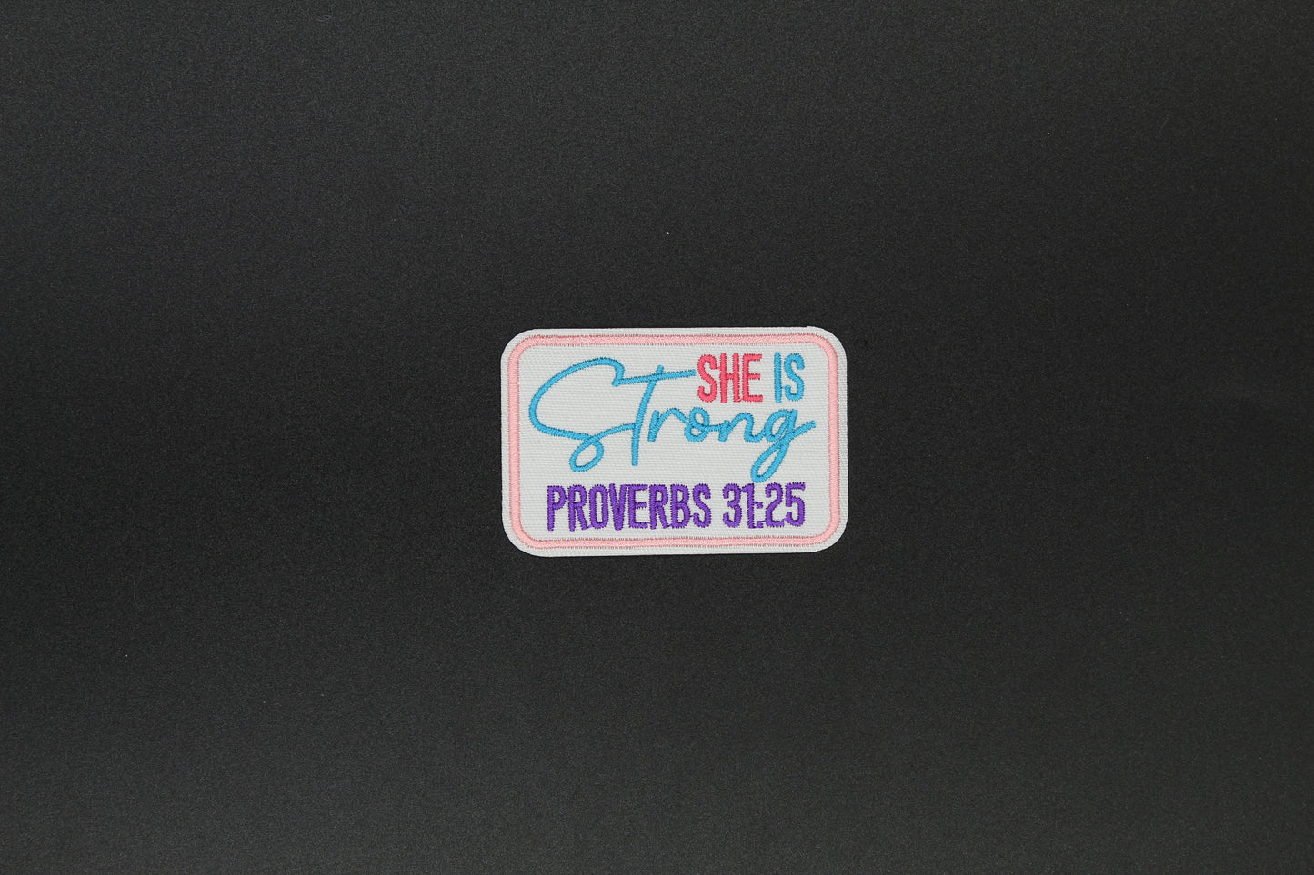 “She Is Strong – Proverbs 31:25” Inspirational Faith Iron-On Patch