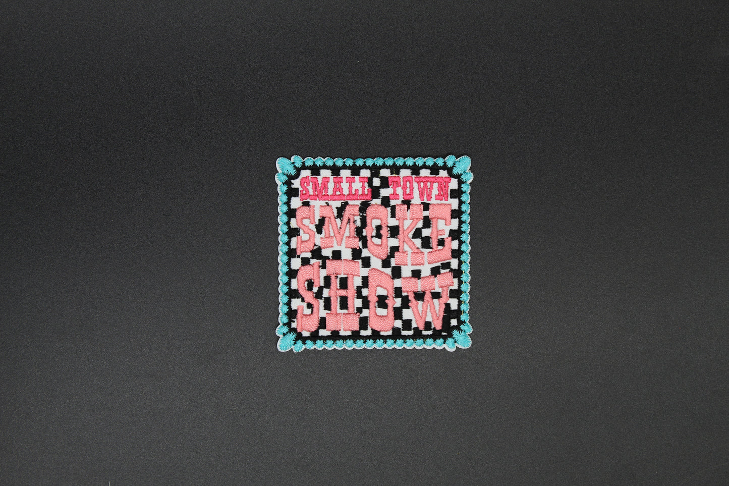 Small Town Smoke Show Checkered Iron-On Patch