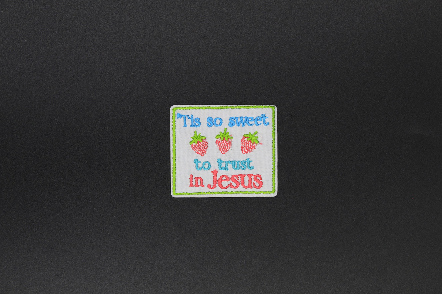 “’Tis So Sweet to Trust in Jesus” Strawberry Embroidered Iron-On-Patch