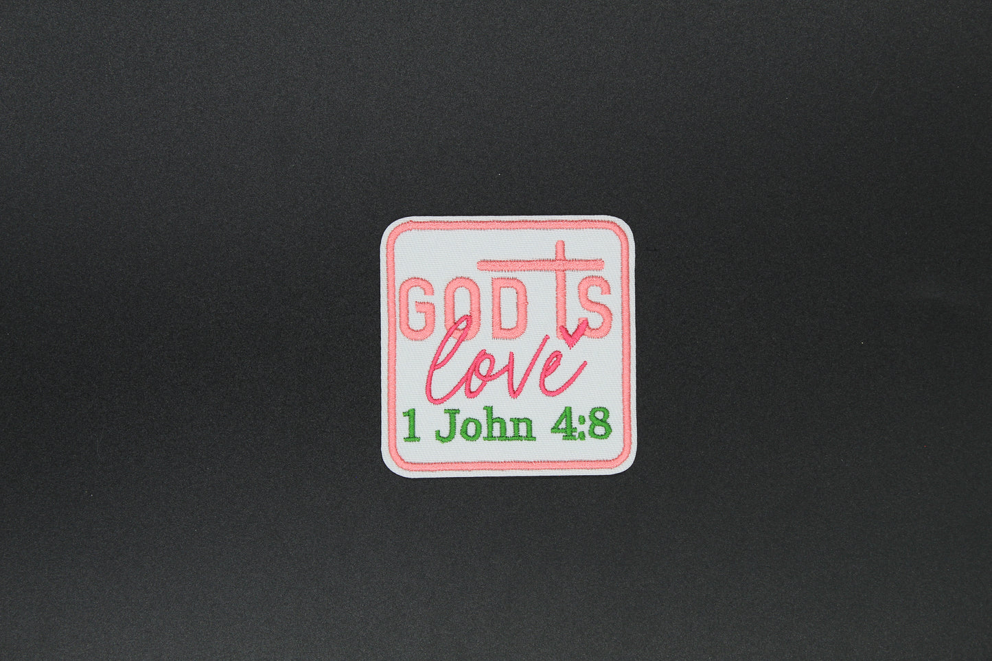 “God Is Love – 1 John 4:8” Embroidered Christian Iron-On Patch