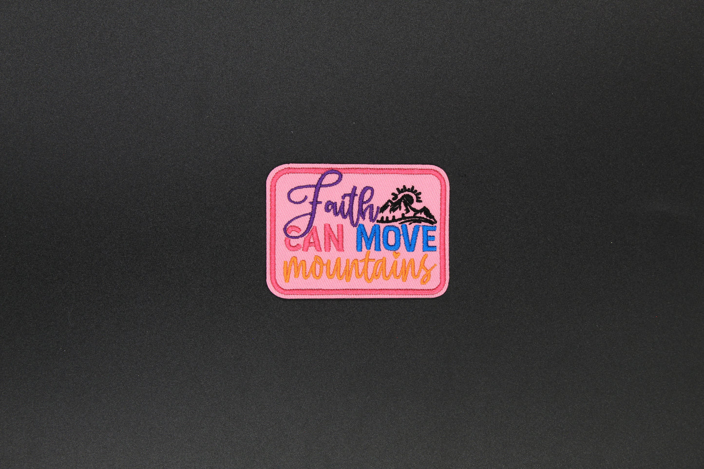 “Faith Can Move Mountains” Inspirational Christian Embroidered Iron-On Patch