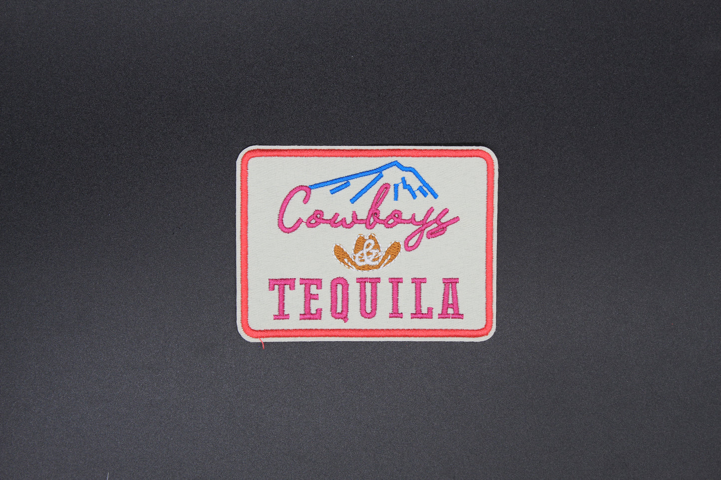 Cowboys & Tequila Iron-On Patch