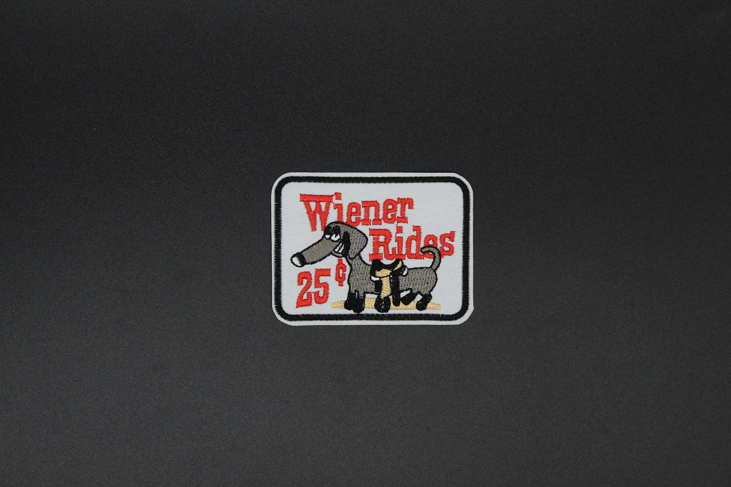 Wiener Rides 25¢ Funny Dachshund Embroidered Patch