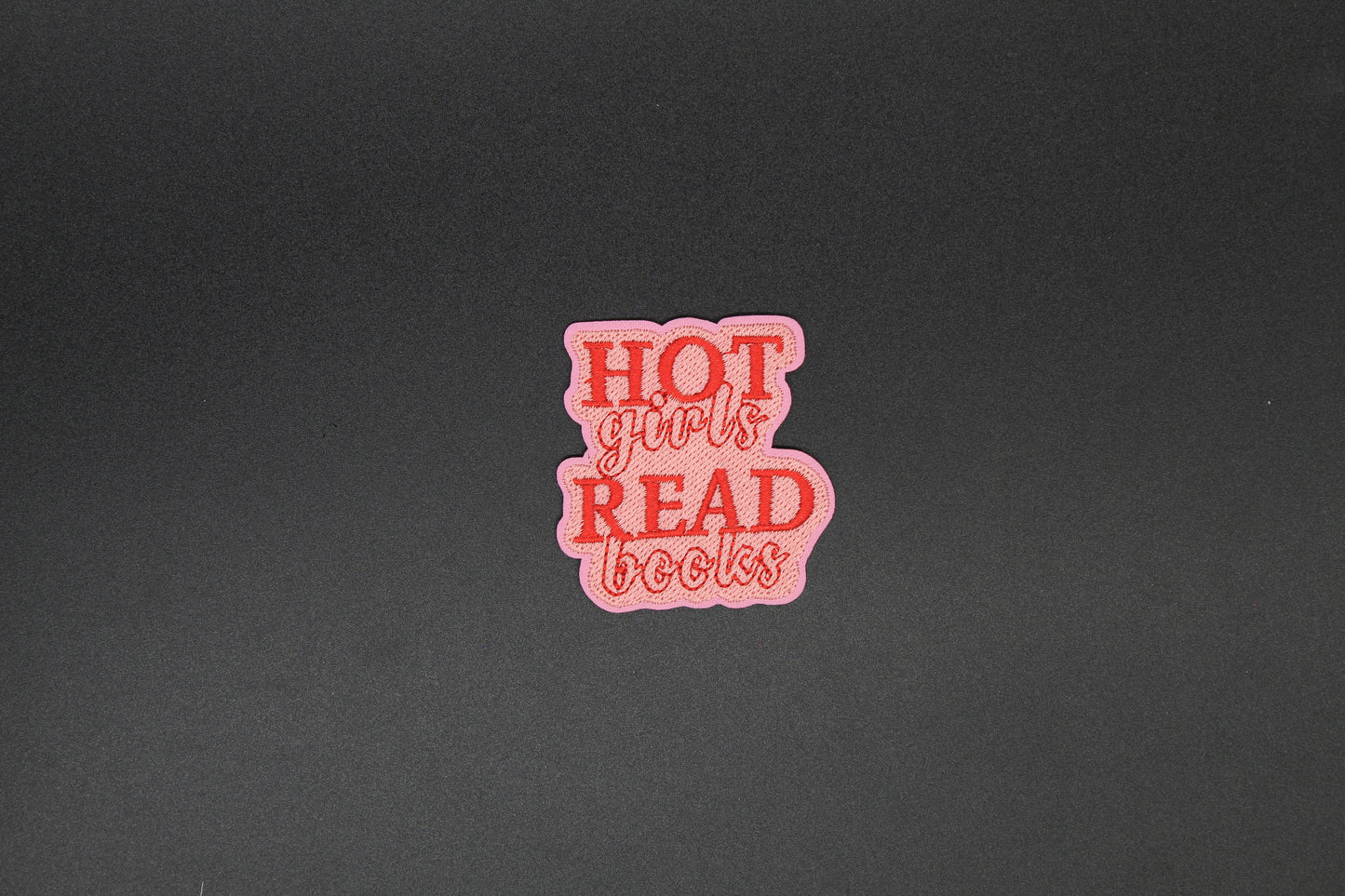 Hot Girls Read Books Iron-On Patch