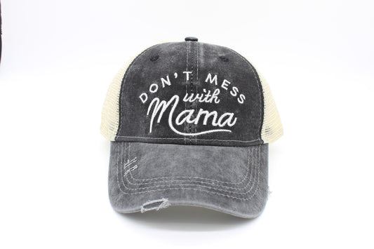Don’t Mess With Mama Criss-Cross Ponytail Hat