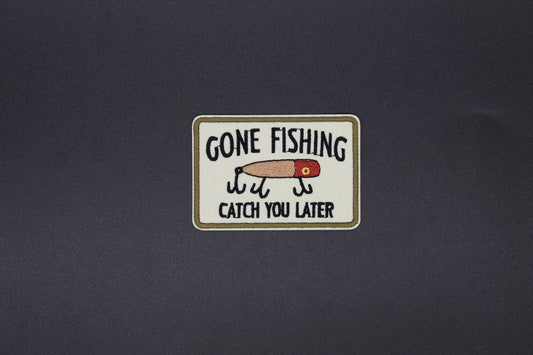 Gone Fishing Catch You Later Embroidered Patch – Funny Fishing Iron-On Appliqué