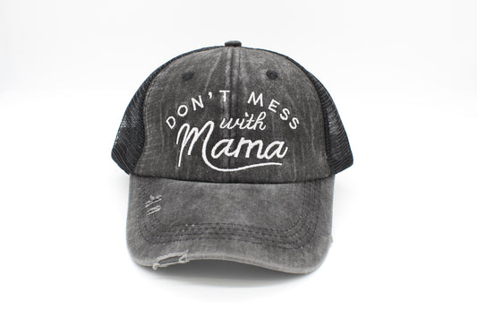 Don't Mess With Mama Ponytail Trucker Hat