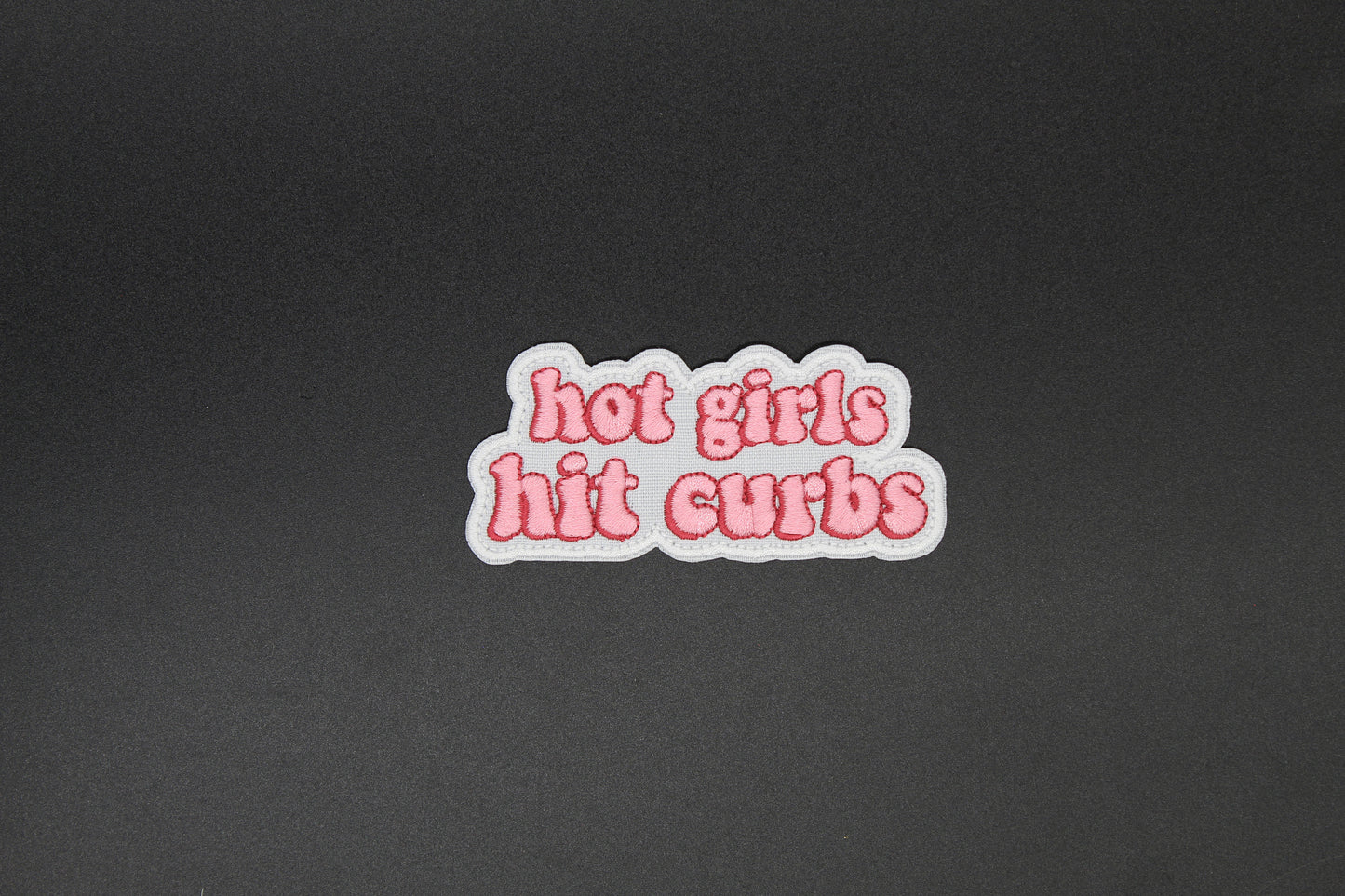 Hot Girls Hit Curbs Funny Iron-On Patch