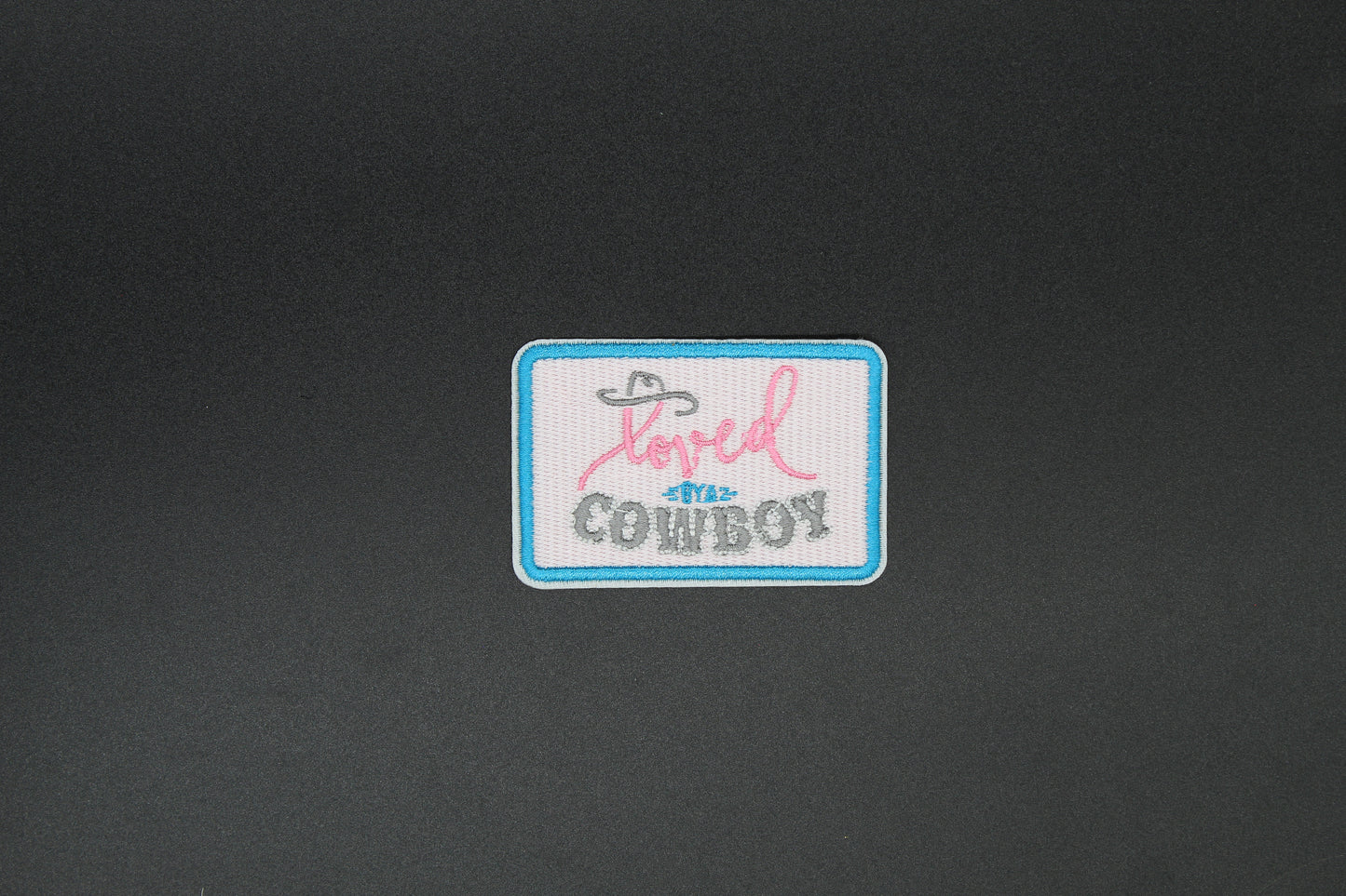Loved by a Cowboy Western Iron-On Patch