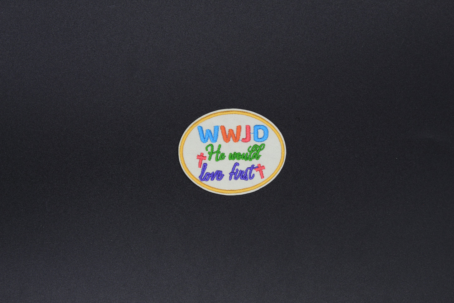“WWJD He Would Love First” Faith Embroidered Iron-On-Patch
