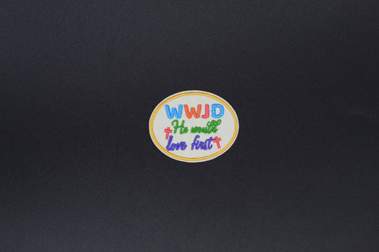 “WWJD He Would Love First” Faith Embroidered Iron-On-Patch