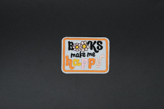 “Books Make Me Happy” Embroidered Patch