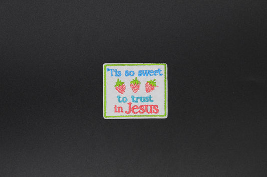 “’Tis So Sweet to Trust in Jesus” Strawberry Embroidered Iron-On-Patch