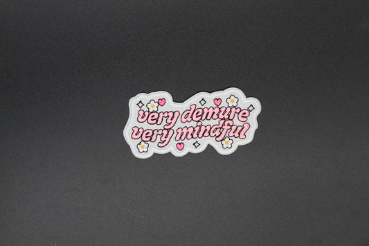 Very Demure Very Mindful Iron-On Patch