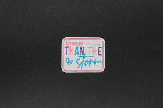 “Stronger Than the Storm” Embroidered Inspirational Iron-On Patch