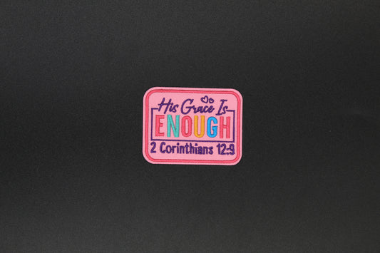 “His Grace Is Enough – 2 Corinthians 12:9” Embroidered Christian Iron-On Patch