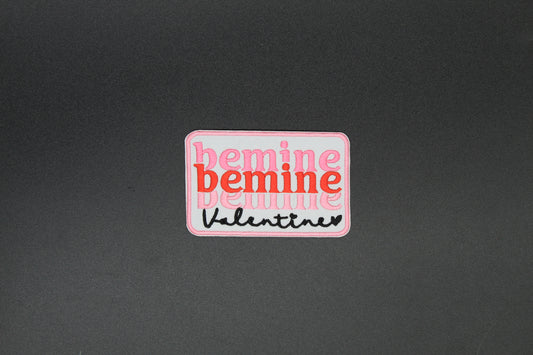 Be Mine Be Mine Valentine Iron-On Patch