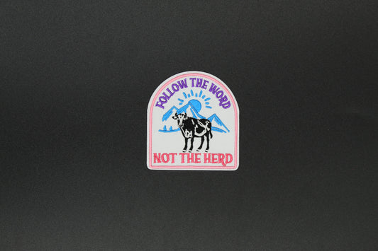 “Follow the Word, Not the Herd” Cowgirl Christian Embroidered Iron-On Patch