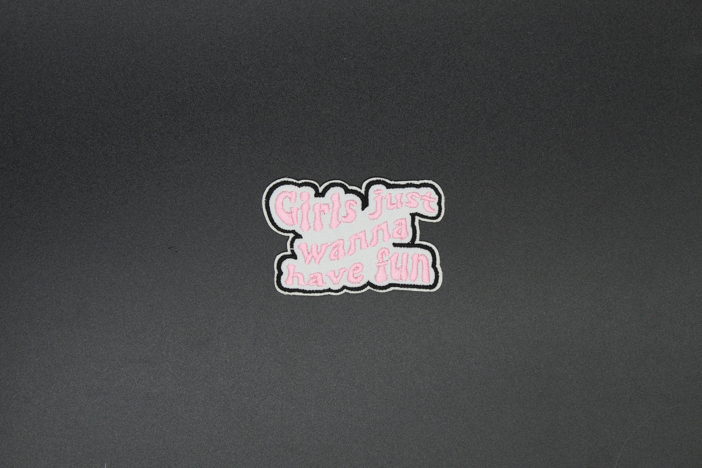 Girls Just Wanna Have Fun Iron-On Patch