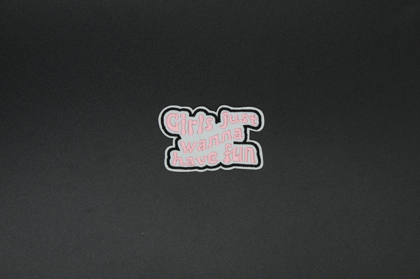 Girls Just Wanna Have Fun Retro Embroidered Patch